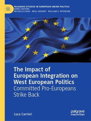 cover image of The Impact of European Integration on West European Politics